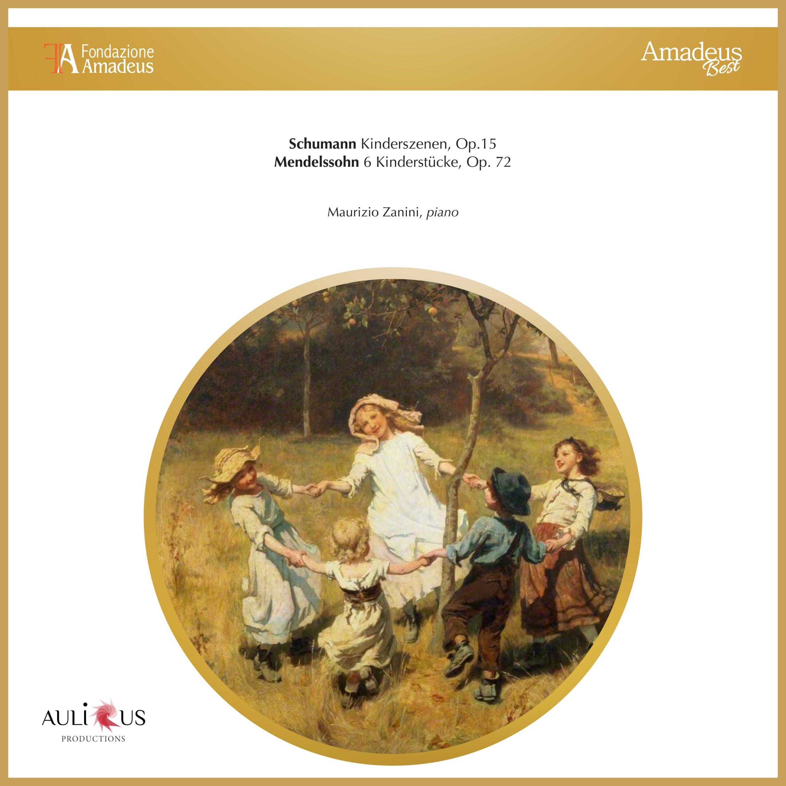 Schumann: Kinderszenen, Op. 15 - Mendelssohn: 6 Kinderstucke, Op. 72